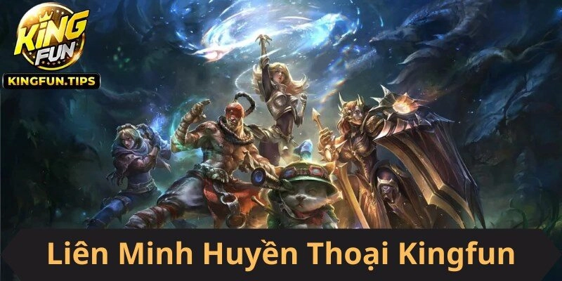 Liên Minh Huyền Thoại